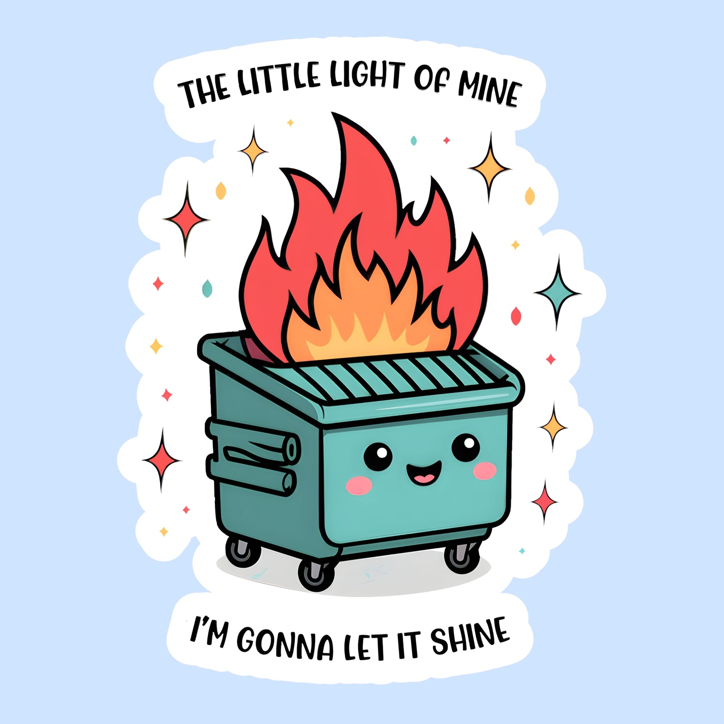 Dumpster Fire