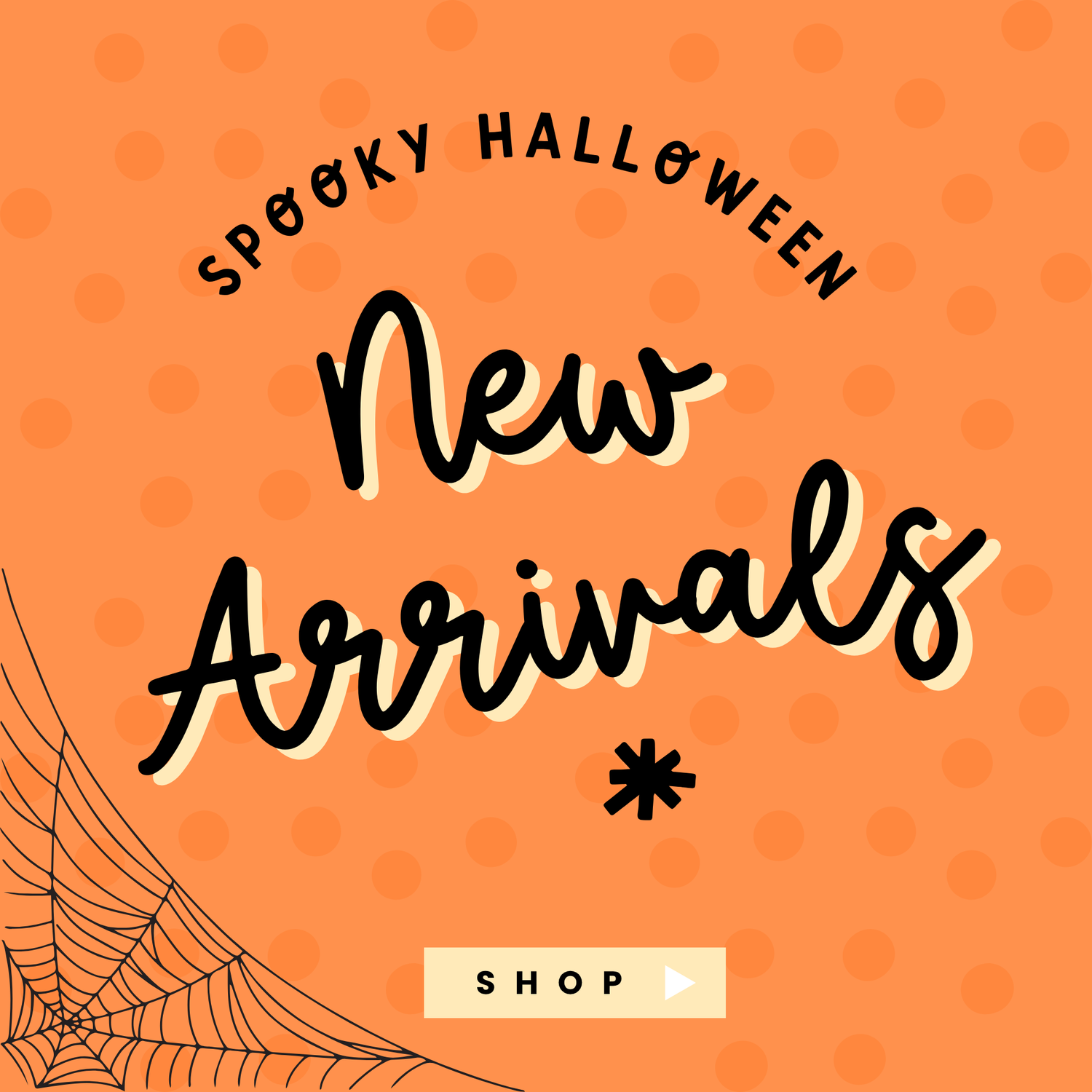 New Arrivals - Halloween