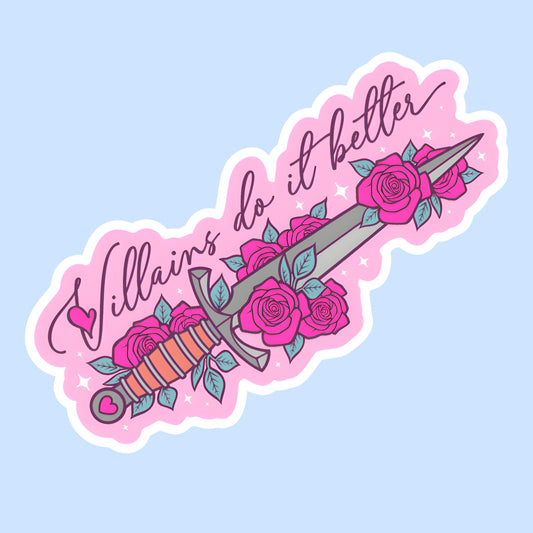 Villains Do It Better