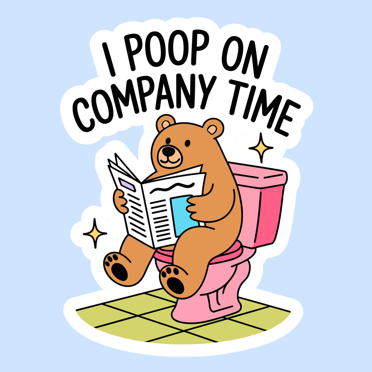 I Poop on Company Time