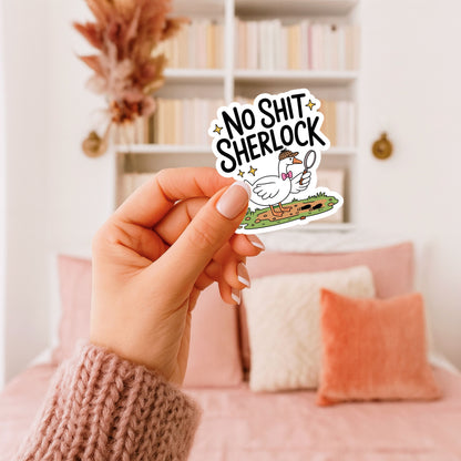 No Shit, Sherlock