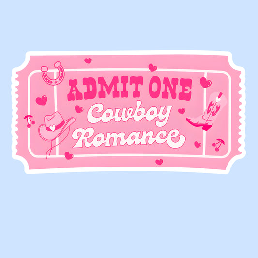 Admit One Cowboy Romance