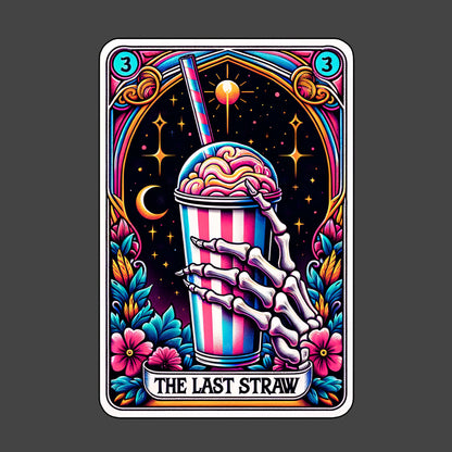 The Last Straw