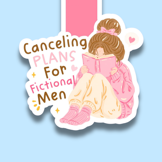 Canceling Plans for Fictional Men