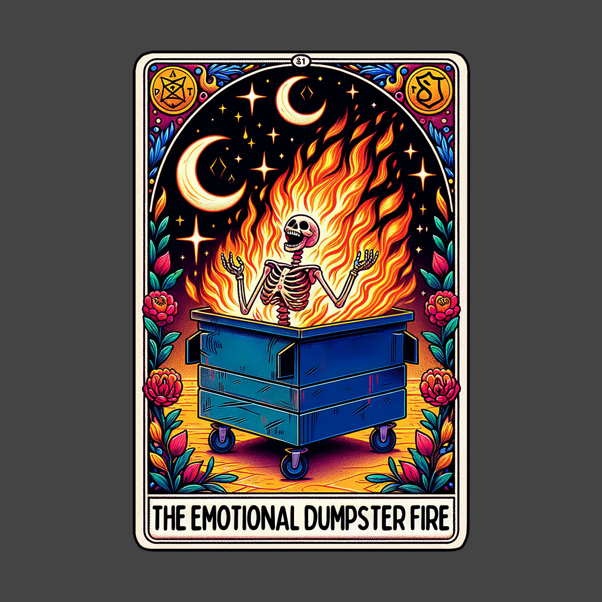 The Emotional Dumpster Fire