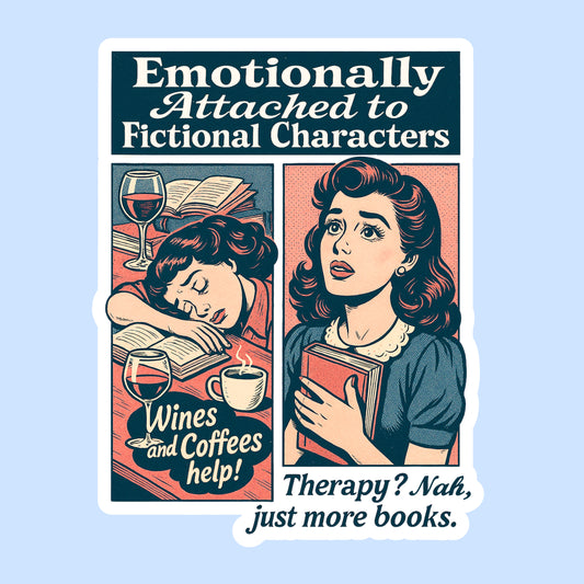 Emotionally Attached to Fictional Characters