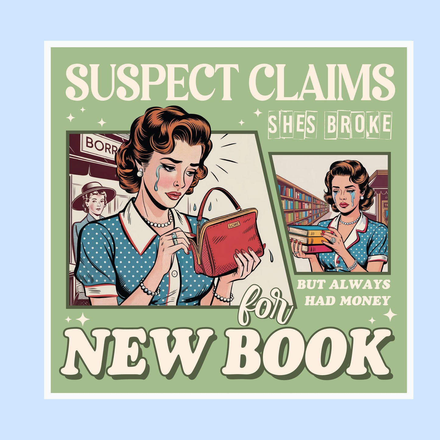Always Has Money for New Books