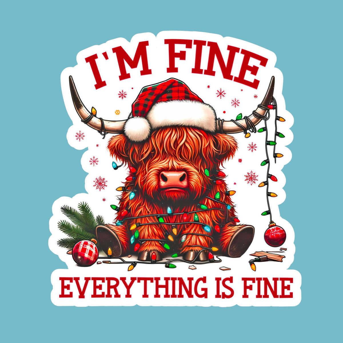 I’m Fine, Everything Is Fine