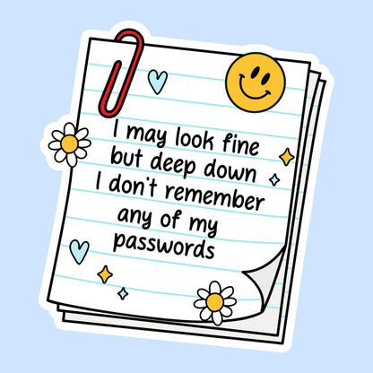 I May Look Fine