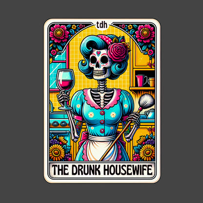 The Drunk Housewife