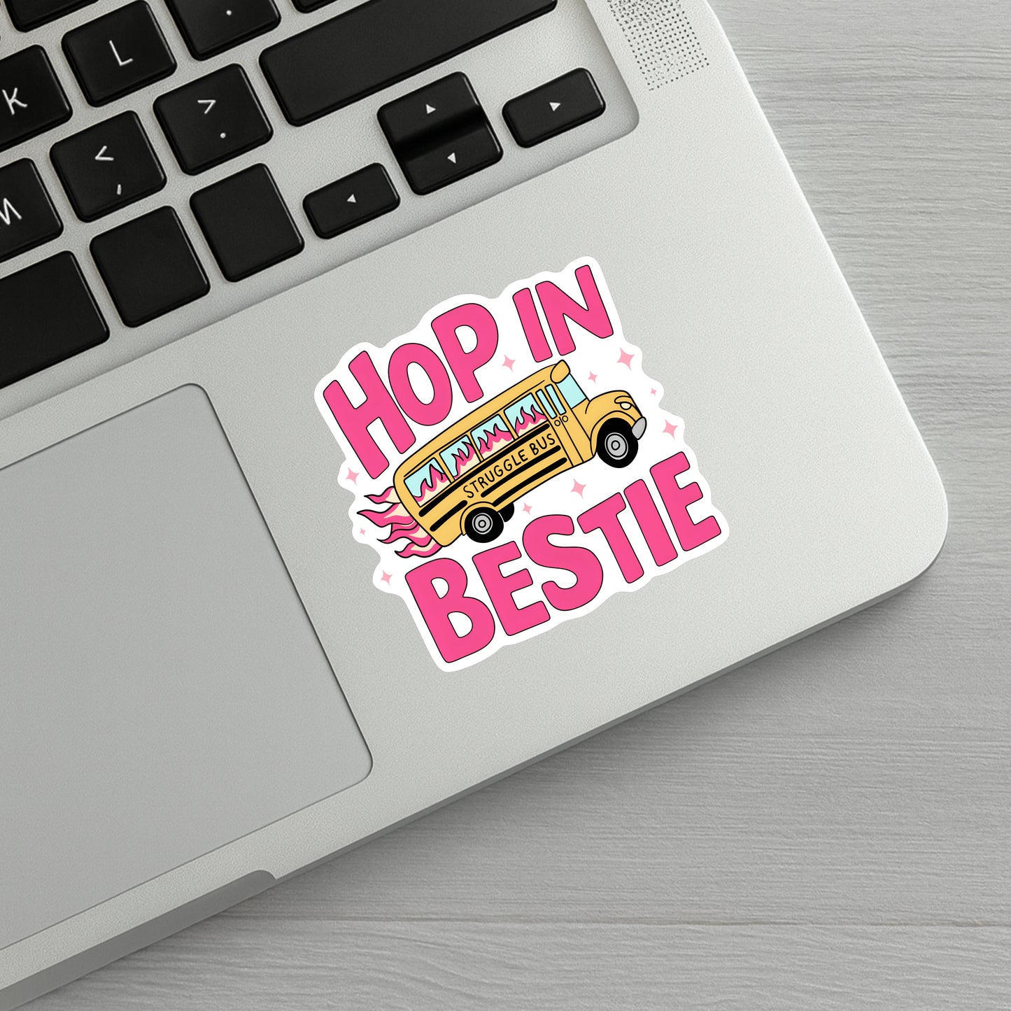 Hop In Bestie
