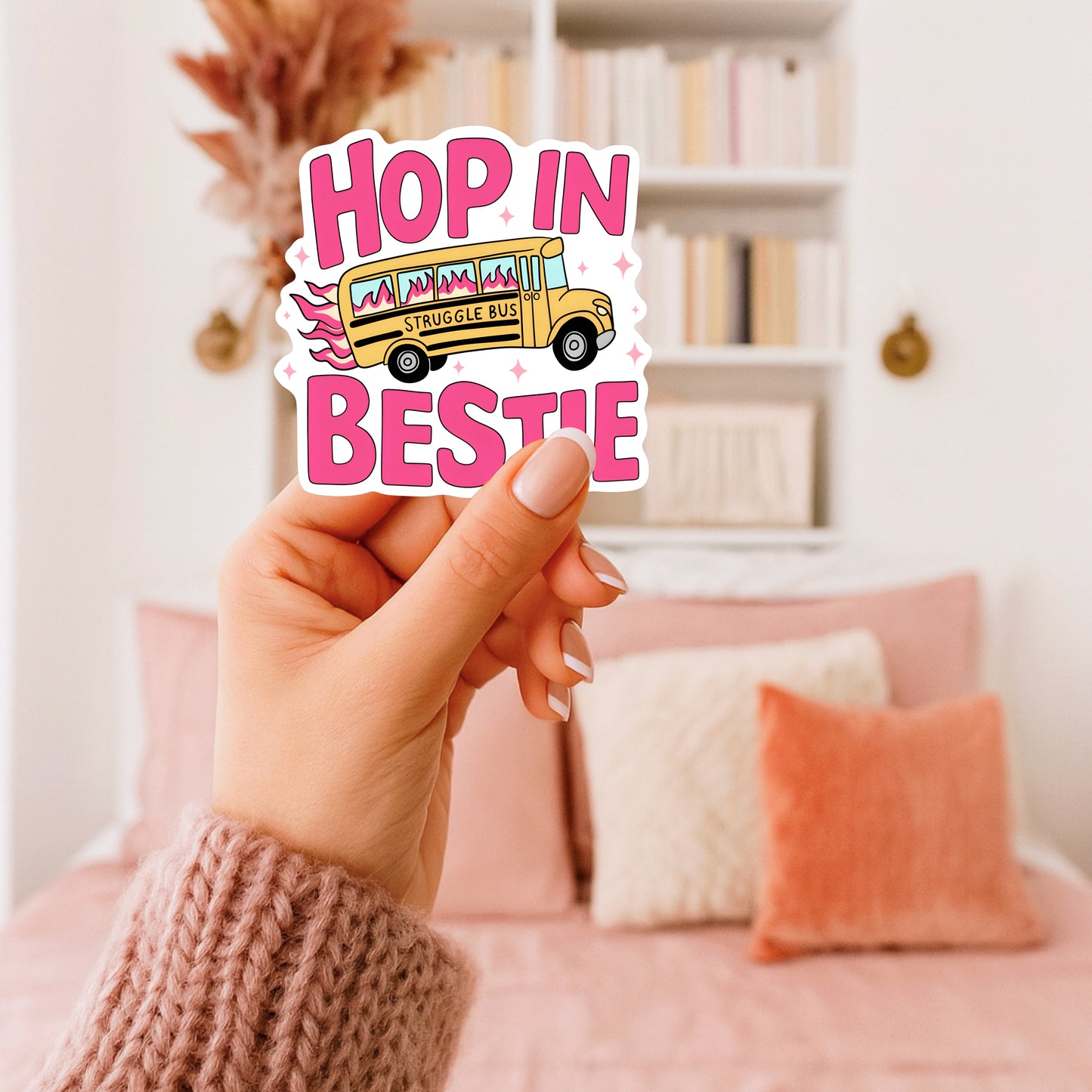Hop In Bestie