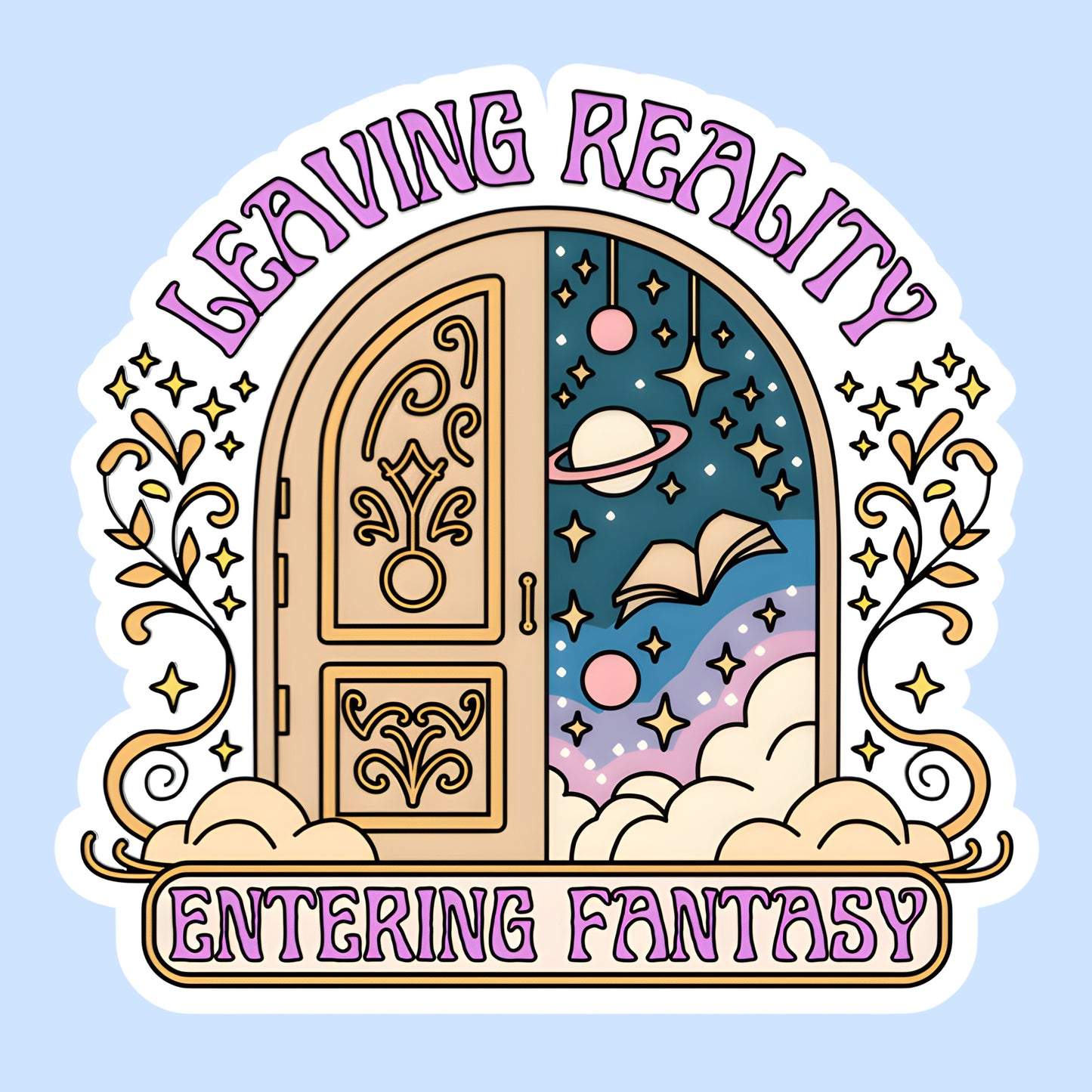 Leaving Reality, Entering Fantasy