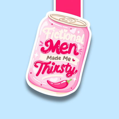 Fiction Men Made Me Thirsty