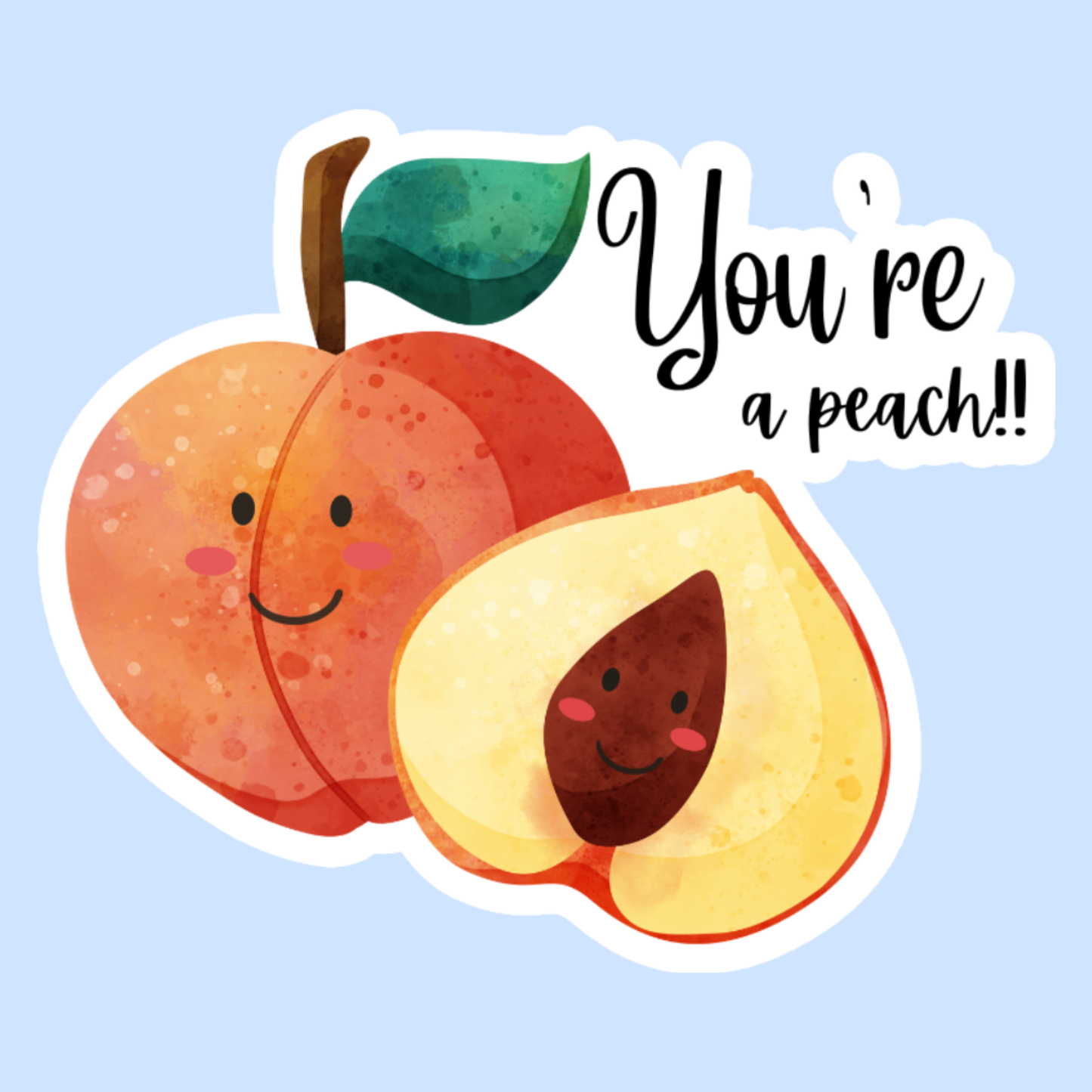 You're A Peach