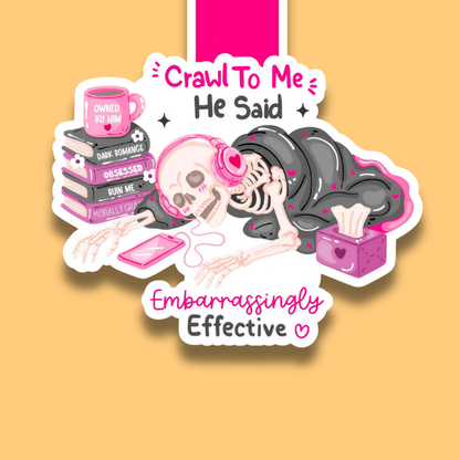 Crawl to Me, He Said