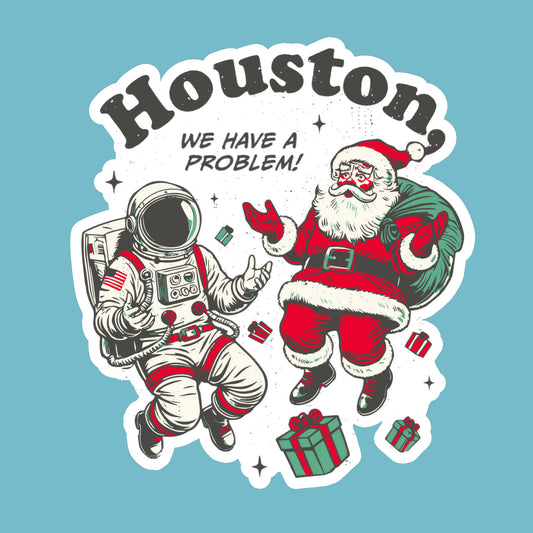 Houston, We Have a Problem