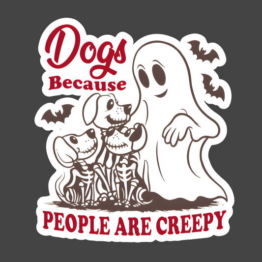 Dogs Because People Are Creepy