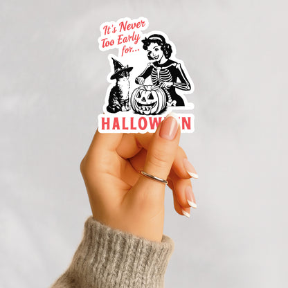 It’s Never Too Early for Halloween