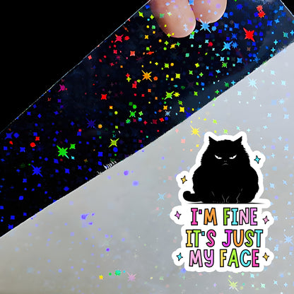 I'm Fine It's Just My Face