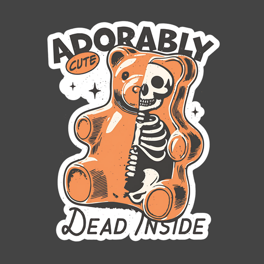 Adorably Dead Inside