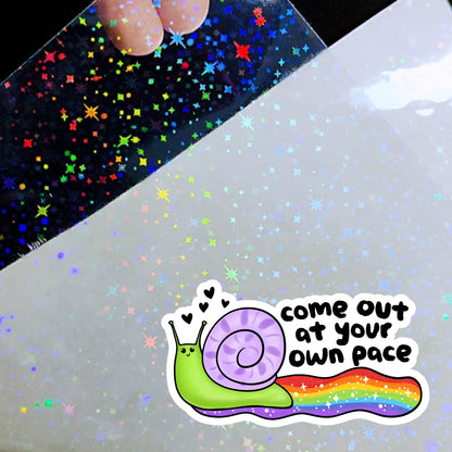 Come Out at Your Own Pace